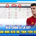 20.keo chan le la gi huong dan doc keo va tinh tien chinh xac 4